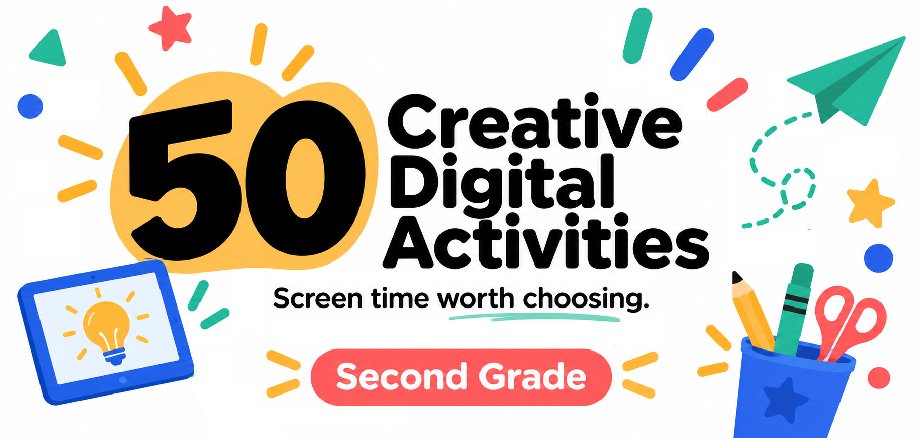 graphic image that states 50 ideas for second grade